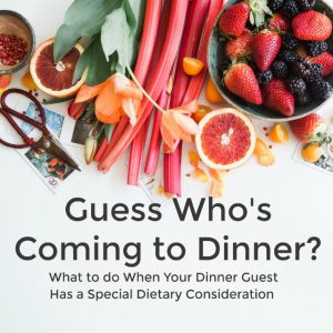 Guess Who's Coming to Dinner? | In Johnna's Kitchen