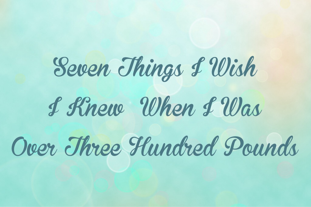 Seven Things I Wish I Knew |  In Johnna's Kitchen