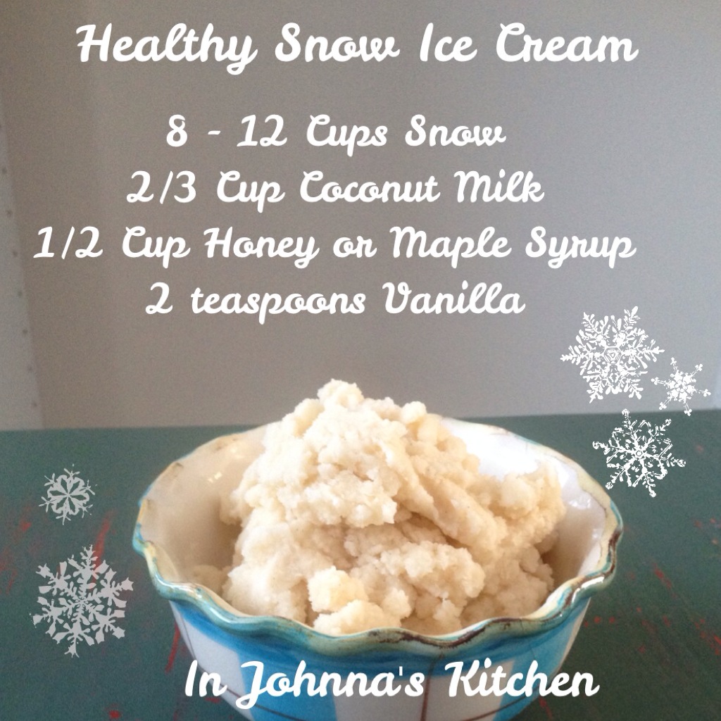 Healthy Snow Ice Cream - In Johnna's Kitchen