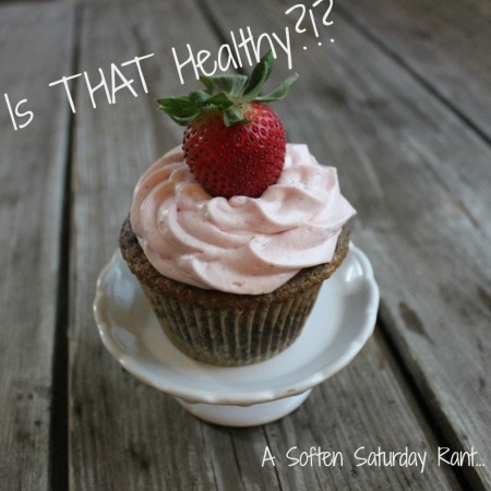 Is THAT Healthy? Soften Saturday | In Johnna's Kitchen