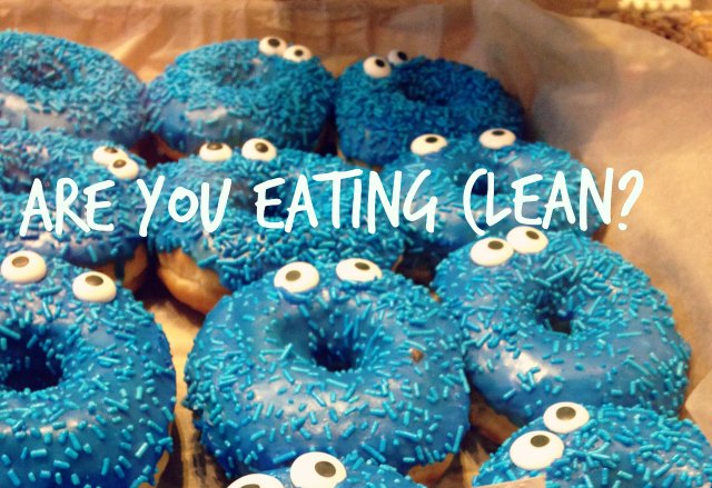 are you eating clean