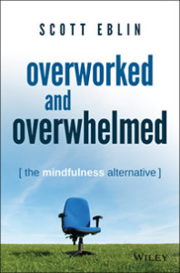 Overworked and Overwhelmed