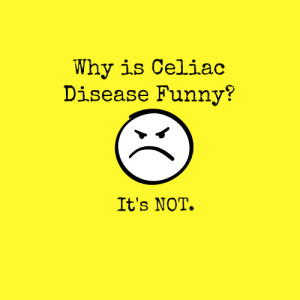 Why is Celiac Disease Funny? | In Johnna's Kitchen