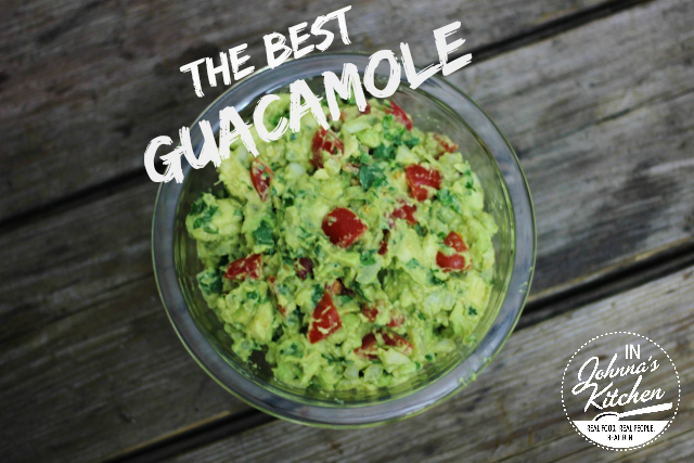 The BEST Guacamole | In Johnna's Kitchen