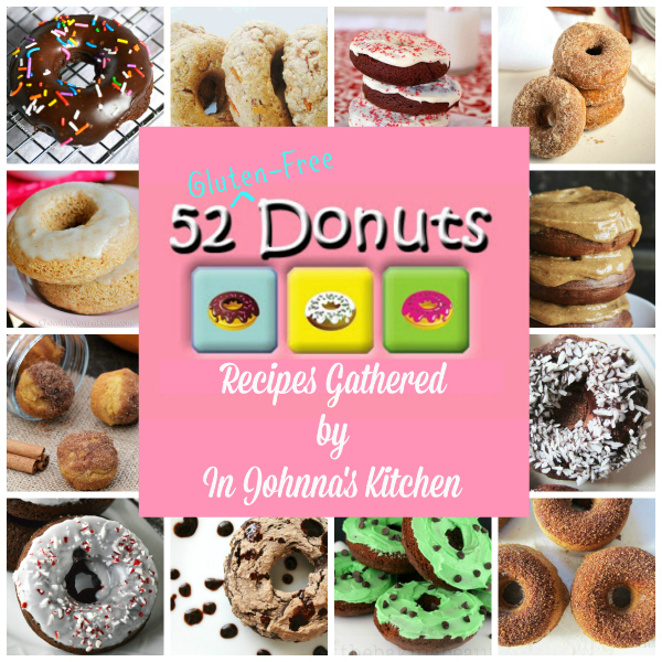 52 Gluten-Free Donuts | In Johnna's Kitchen