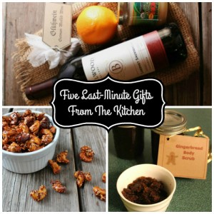 Five Last-Minute Gifts From The Kitchen | In Johnna's Kitchen