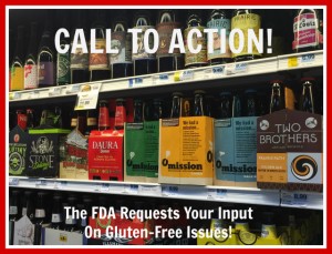 Call To Action: FDA Input on Gluten-Free