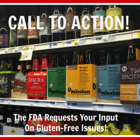 Call To Action: FDA Input on Gluten-Free