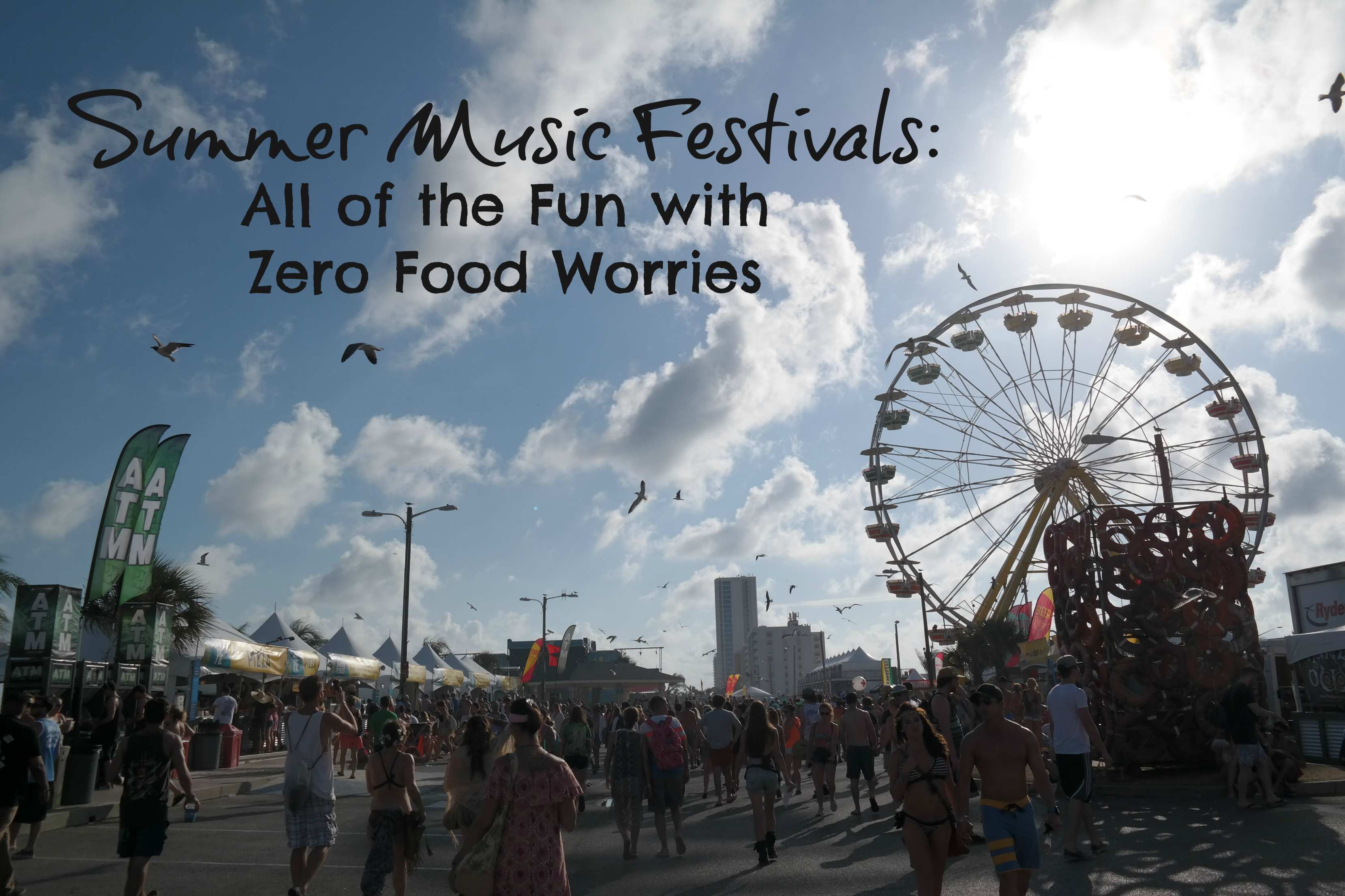 Summer Music Festivals, how to eat safe with food intolerances and allergies