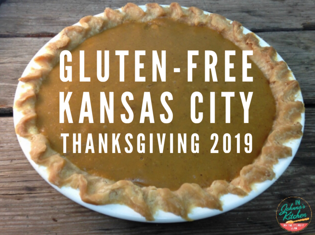 Gluten-Free Kansas City Thanksgiving 2019